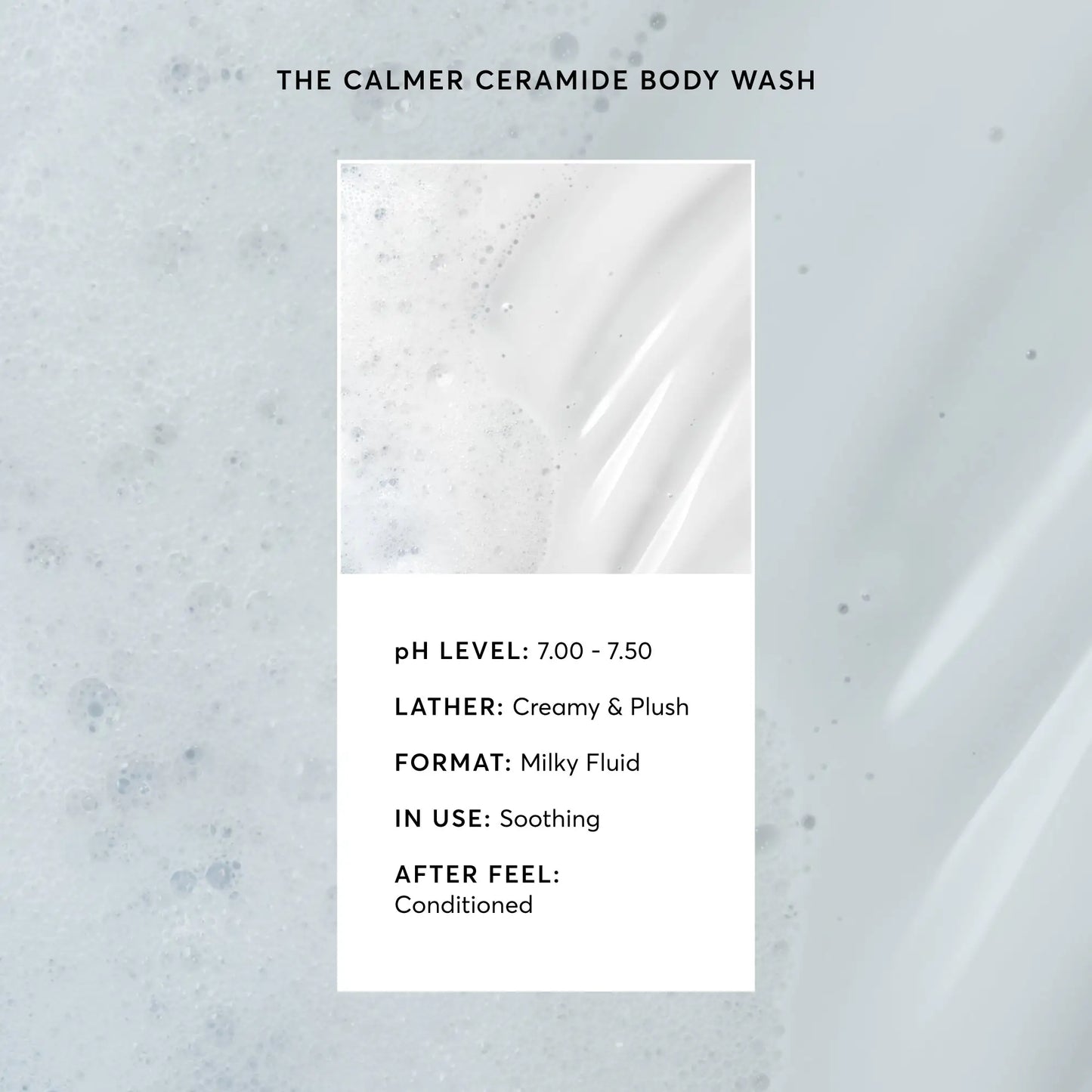 the-calmer-ceramide-body-wash-r0 NATR-40025-Alt-Image-The-Calmer-Ceramide-Body-Wash-03.webp